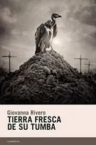 Book cover of Tierra fresca de su tumba