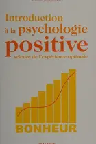 Book cover of Introduction à la psychologie positive