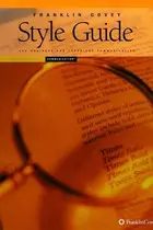 Book cover of Franklin Covey Style Guide for Business and Technical Communication