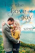 Book cover of For the Love of Joy