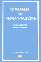 Book cover of Yapamam ve Yapmayacagim