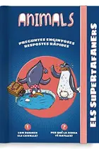 Book cover of Els Supertafaners. Animals