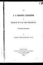 Book cover of The U.S. Grinnell expedition in search of Sir John Franklin