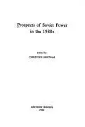 Book cover of Prospects of Soviet power in the 1980s
