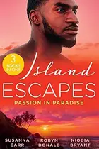Book cover of Island Escapes : Passion in Paradise