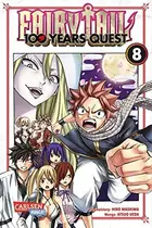 Book cover of Fairy Tail - 100 Years Quest 8