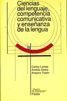 Book cover of Ciencias del lenguaje,competencia comunicativa y ensenanza de la lengua