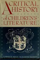Book cover of A critical history of children's literature