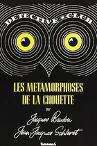 Book cover of Les métamorphoses de la chouette