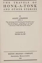 Book cover of The travels of Honk-a-tonk, and other stories