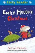 Book cover of Emily Mouse's Christmas