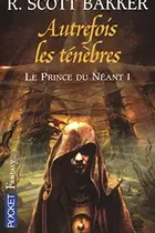 Book cover of Autrefois les ténèbres