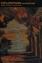 Book cover of Explorations in literature -- Seventh Edition