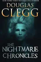 Book cover of The Nightmare Chronicles: Thirteen Tales of Horror and Suspense