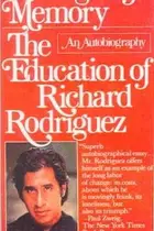 Book cover of Hunger of Memory: The Education of Richard Rodriguez