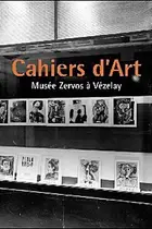 Book cover of Cahiers D'Art. Musee Zervos a Vezelay (French Edition)