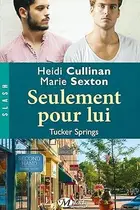 Book cover of Seulement pour lui