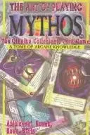 Book cover of The Art of Playing Mythos the Cthulhu Collectable Card Game