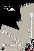 Book cover of El discurso de la calle