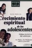 Book cover of Guía para el crecimiento espiritual de los adolescentes