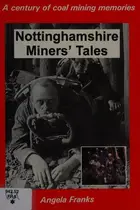 Book cover of Nottinghamshire Miners' Tales