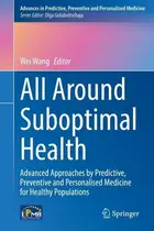 Book cover of All Around Suboptimal Health