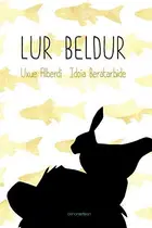Book cover of Lur beldur