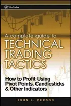 Book cover of A Complete Guide to Technical Trading Tactics
