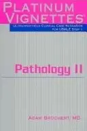 Book cover of Platinum Vignettes - Pathology II