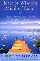 Book cover of Heart Of Wisdom, Mind Of Calm