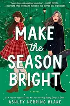 Book cover of Make the Season Bright
