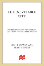 Book cover of The inevitable city