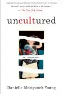 Book cover of Uncultured