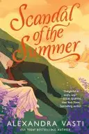 Book cover of Scandal of the Summer