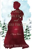 Book cover of Lord Farleigh and Miss Frost