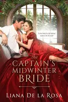 Book cover of The Captain's Midwinter Bride