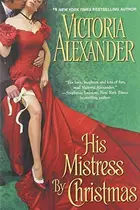 Book cover of His mistress by Christmas