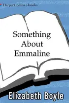 Book cover of Something About Emmaline