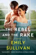 Book cover of The Rebel and the Rake