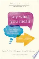 Book cover of Say What You Mean