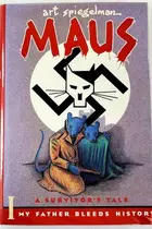 Book cover of Maus I: A Survivor's Tale: My Father Bleeds History