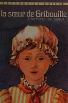 Book cover of La Sœur de Gribouille