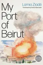 Book cover of Mon Port de Beyrouth