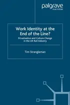 Book cover of Work Identity at the End of the Line?