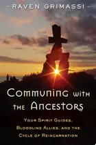 Book cover of Communing with the ancestors