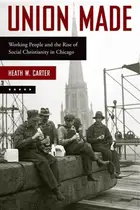 Book cover of Union Made