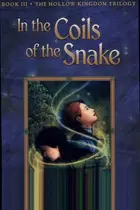 Book cover of In the Coils of the Snake