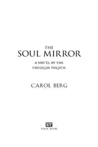 Book cover of The Soul Mirror A Novel Of The Collegia Magica