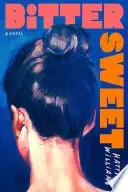 Book cover of Bitter Sweet