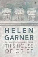 Book cover of This House of Grief